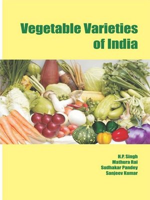 cover image of Vegetable Varieties of India